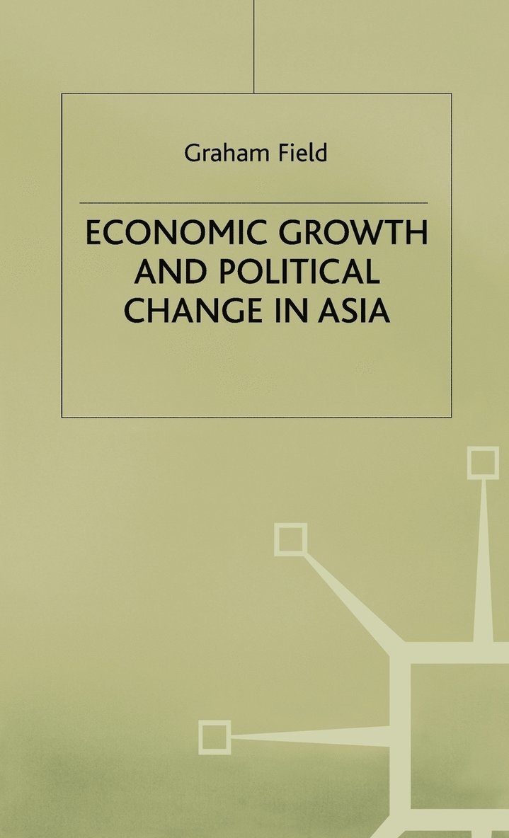 Economic Growth and Political Change in Asia