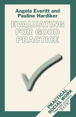 Evaluating for Good Practice 1