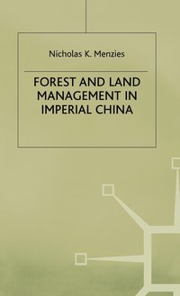 bokomslag Forest and Land Management in Imperial China