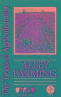 Tropical Agriculturalist Alley Farming