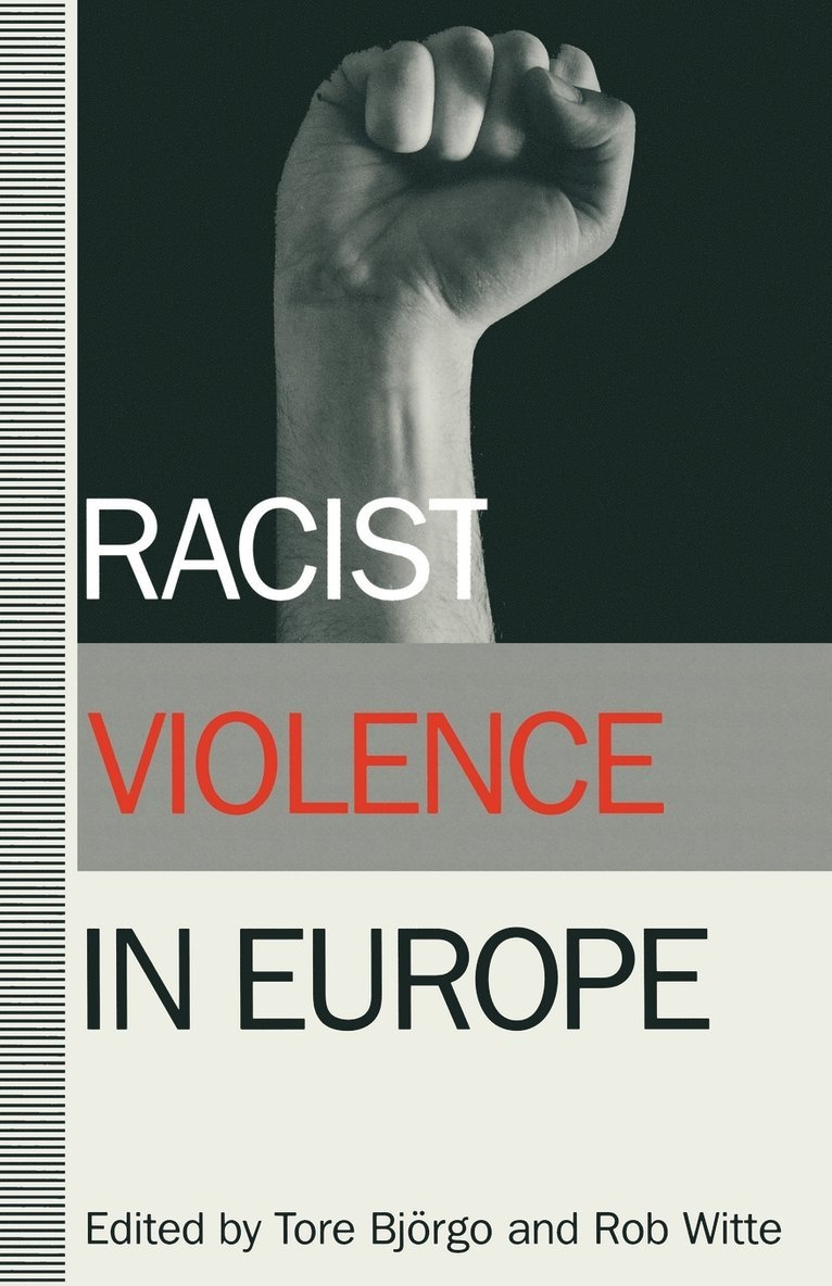 Racist Violence in Europe 1