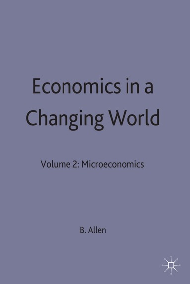 Lois Allen, Beth Allen - Economics in a Changing World, Inbunden