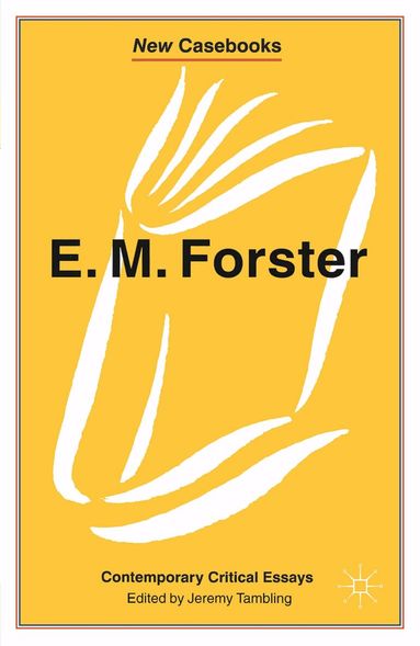 Jeremy Tambling - E.M. Forster, Häftad