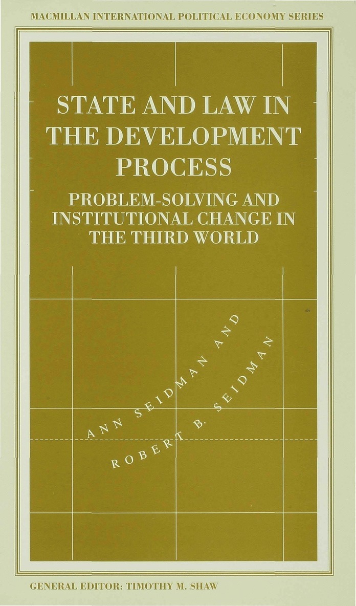 Ann Seidman - State and Law in the Development Process, Häftad