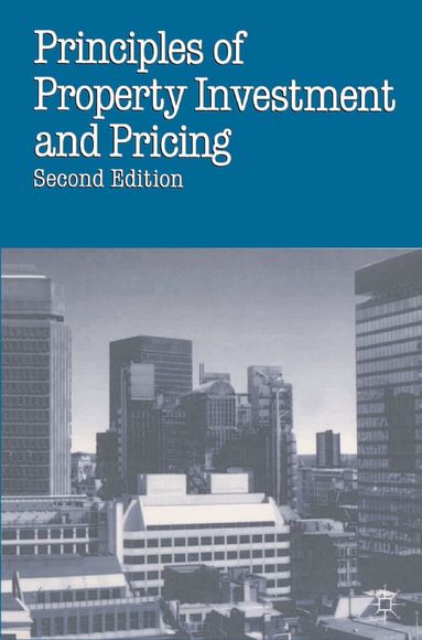 Will Fraser - Principles of Property Investment and Pricing, Häftad