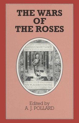 bokomslag The Wars of the Roses