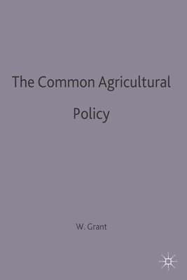 bokomslag The Common Agricultural Policy