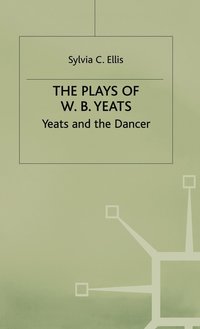 bokomslag The Plays of W.B. Yeats