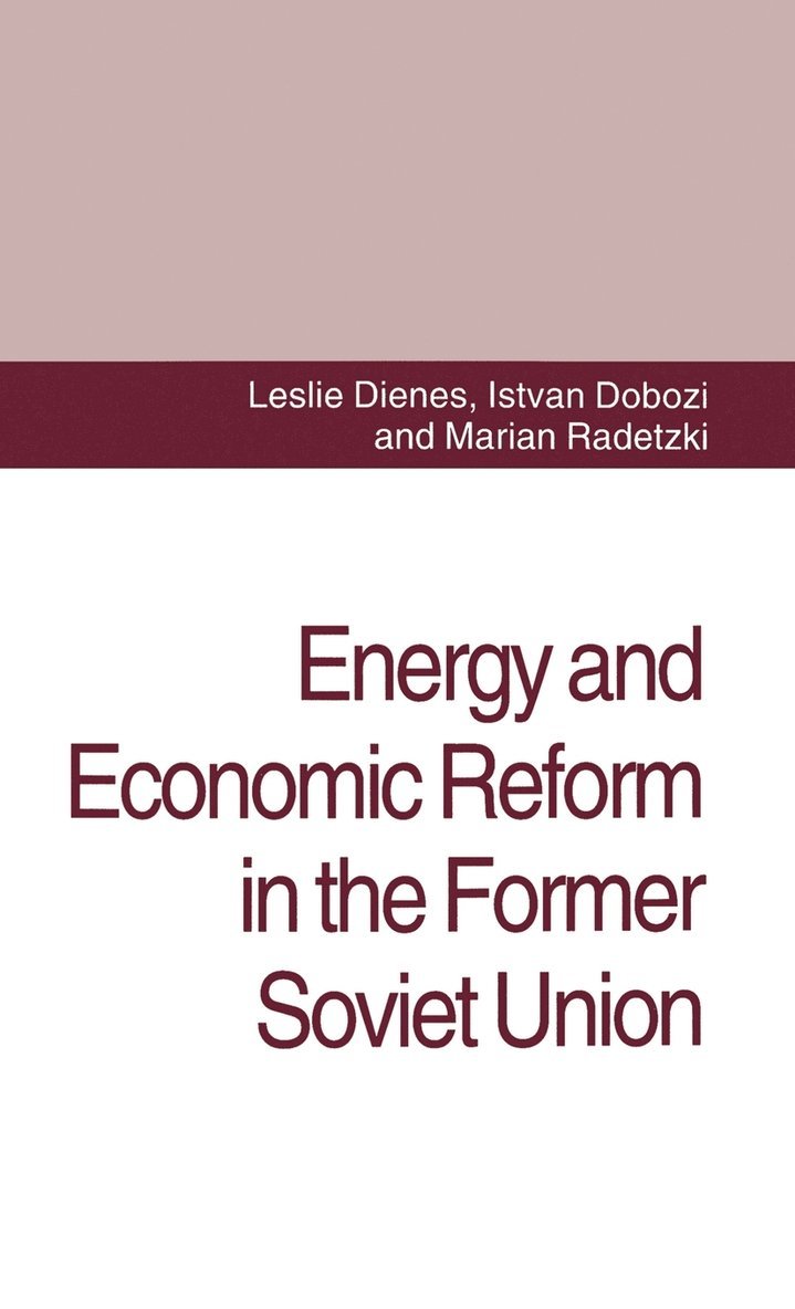 Energy and Economic Reform in the Former Soviet Union 1