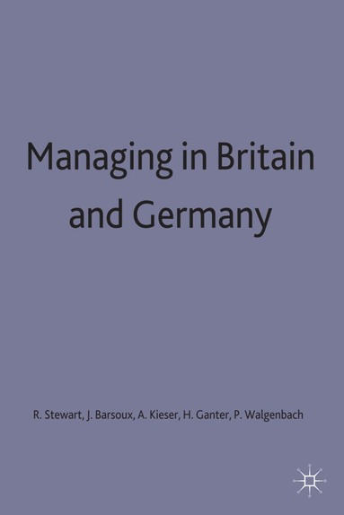 bokomslag Managing in Britain and Germany