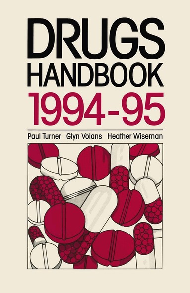 Paul Turner - Drugs Handbook 1994–95, Häftad