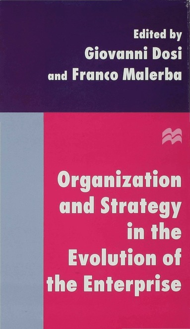 bokomslag Organization and Strategy in the Evolution of the Enterprise