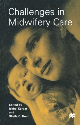 Challenges in Midwifery Care 1