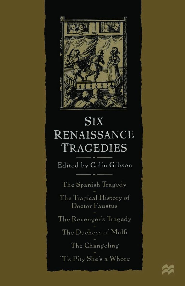 Six Renaissance Tragedies
