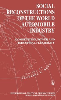 bokomslag Social Reconstructions of the World Automobile Industry