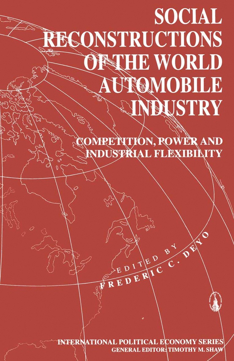 Social Reconstructions of the World Automobile Industry 1