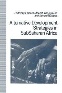 bokomslag Alternative Development Strategies in Subsaharan Africa