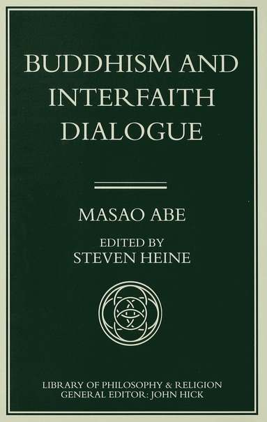 bokomslag Buddhism and Interfaith Dialogue