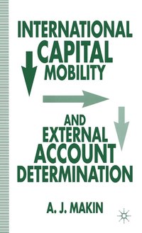 bokomslag International Capital Mobility and External Account Determination