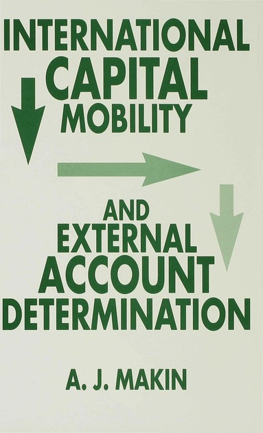 bokomslag International Capital Mobility and External Account Determination