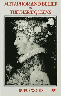 bokomslag Metaphor and Belief in The Faerie Queene