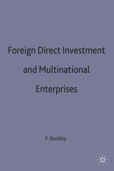 bokomslag Foreign Direct Investment and Multinational Enterprises