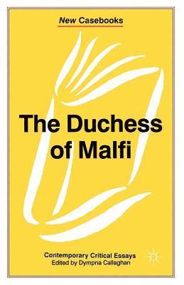 Dympna Callaghan - Duchess of Malfi, Häftad