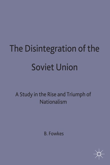 bokomslag Disintegration of the Soviet Union