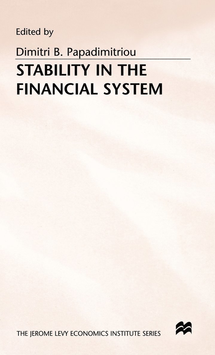 Stability in the Financial System 1