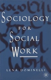 bokomslag Sociology for Social Work