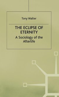bokomslag The Eclipse of Eternity
