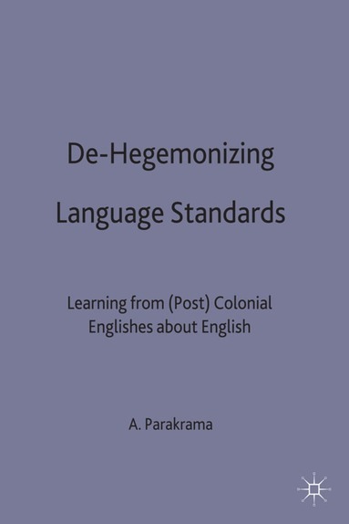 bokomslag De-Hegemonizing Language Standards