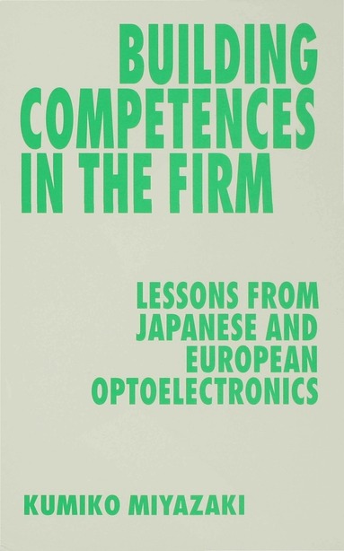 bokomslag Building Competences in the Firm