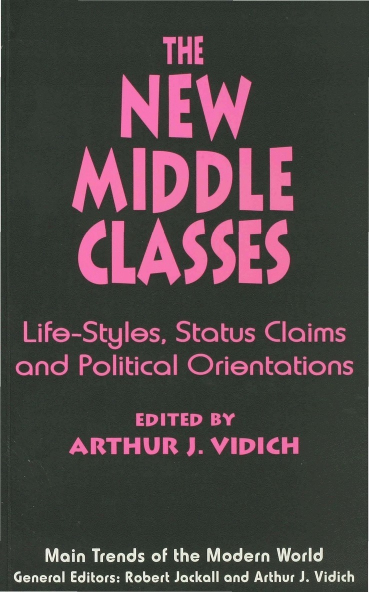 The New Middle Classes 1