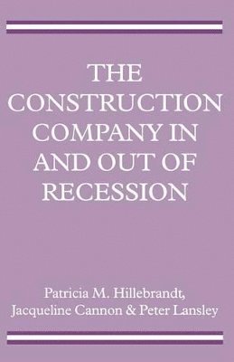The Construction Company in and out of Recession 1