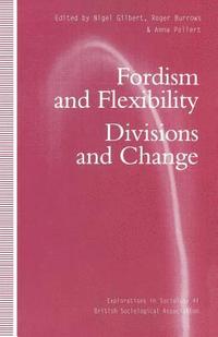bokomslag Fordism and Flexibility