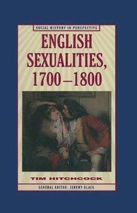 bokomslag English Sexualities, 1700-1800