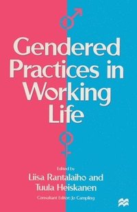 bokomslag Gendered Practices in Working Life