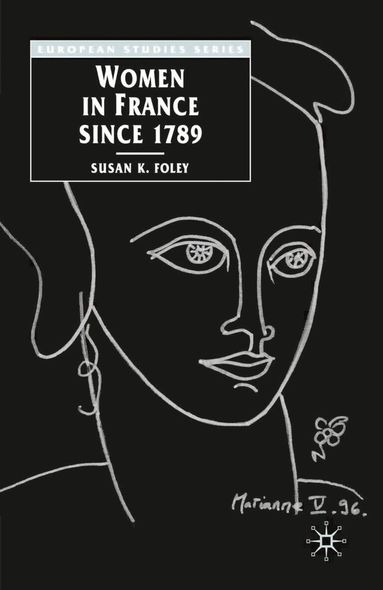 Susan Foley - Women in France Since 1789, Häftad