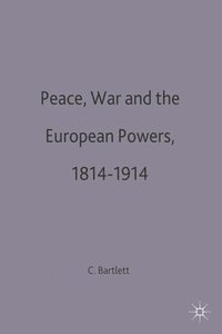 bokomslag Peace War and European Powers