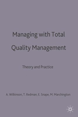 bokomslag Managing with Total Quality Management