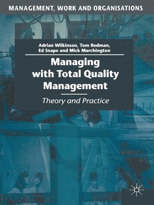 bokomslag Managing with Total Quality Management