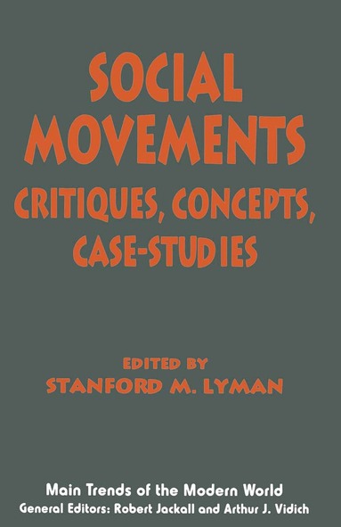 Stanford M. Lyman - Social Movements, Häftad