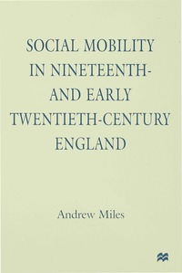 bokomslag Social Mobility in Nineteenth- and Early Twentieth-Century England