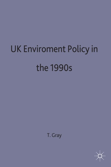 bokomslag UK Environmental Policy in the 1990s