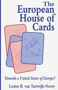 bokomslag The European House of Cards