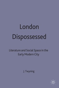 bokomslag London Dispossessed