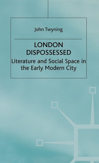 bokomslag London Dispossessed