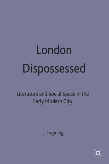 bokomslag London Dispossessed