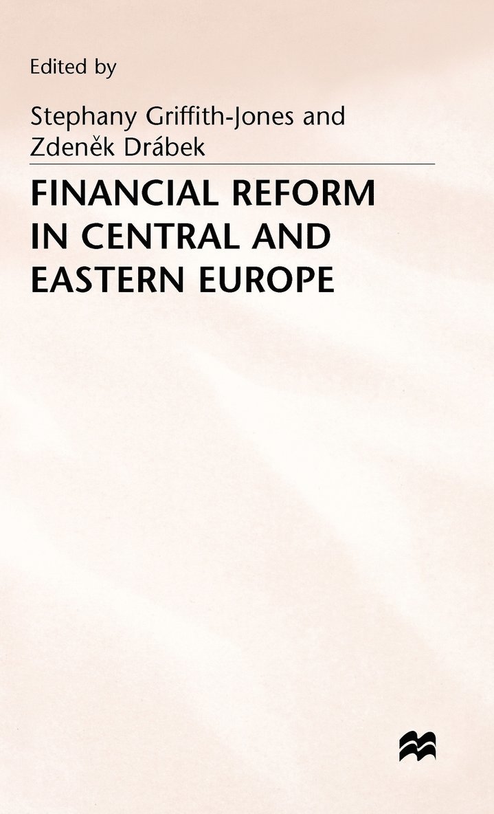 Financial Reform in Central and Eastern Europe 1